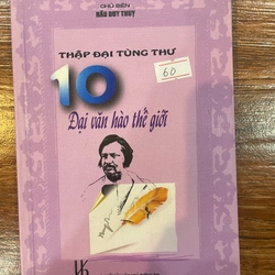 10 Đại văn hào thế giới (k1)