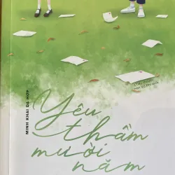 Yêu thầm 10 năm chưa dám nói