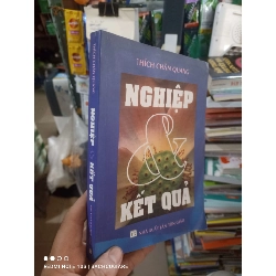 (Sách cũ SCGR) Nghiệp và kết quả - Thích Chân Quang 2009 mới 80% ố Phật giáo HCM2702 Blogmeo090426