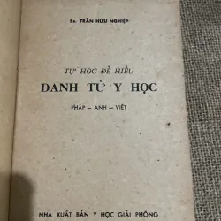 Tự học để hiểu danh từ Y học - sách chuyên ngành 797170