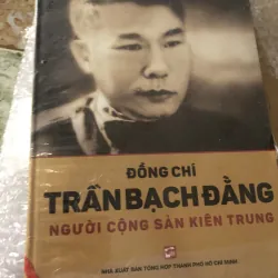 trần bạch đằng người cộng sản kiên trung