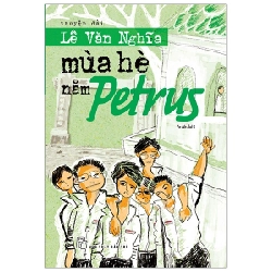 Mùa Hè Năm Petrus - Lê Văn Nghĩa ASB.PO Oreka-Blogmeo120125