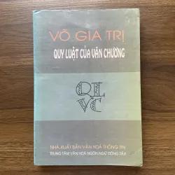 Quy luật của văn chương - Võ Gia Trị