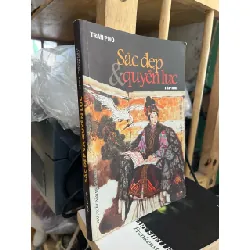 Sắc đẹp và quyền lực - Trần Phò 363064