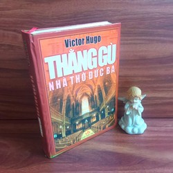 Thằng Gù Nhà Thờ Đức Bà - Victor Huygo