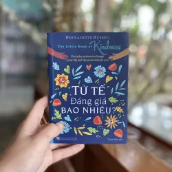 Tử tế đáng giá bao nhiêu