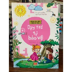 Bố mẹ yên tâm, con an toàn(Dạy trẻ tự bảo vệ bản thân)- Lưu Đào