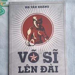 Võ sĩ lên đài - Ma Văn Kháng