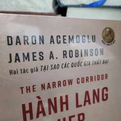 Hành lang hẹp nhà nước, xã hội, và vận mệnh của tự do | Daron Acemoglu. J. Robinson 551553