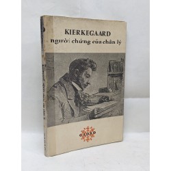 Kierkegaard người chứng của chân lý - Georges Gusdorf 129879