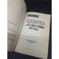 Cleopatra và con rắn mào dữ tợn Margaret Simpson 2016 mới 70% ố vàng HCM1604 truyện thiếu nhi 136908