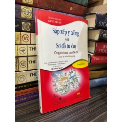 Sắp xếp ý tưởng với sơ đồ tư duy - Nhiều tác giả