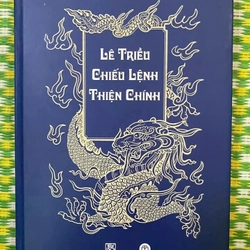LÊ TRIỀU CHIẾU LỆNH THIỆN CHÍNH 335632