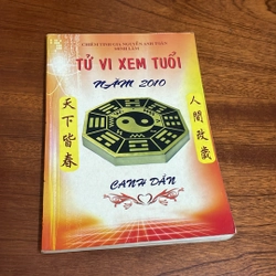 I Tựa sách: Tử Vi Xem Tuổi Năm 2010 _ Canh Dần - Chiêm Tinh Gia Nguyễn Anh Toàn, Minh Lâm 