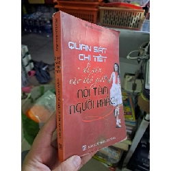 [Phiên Chợ Sách Cũ] Quan Sát Chi Tiết Đi Sâu Vào Thế Giới Nội Tâm Người Khác (2009) R1208