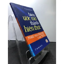 [Sách Cũ SCGR] Biến ước mơ thành hiện thực 2010 mới 80% bẩn nhẹ Pamala Oslie HPB1008 KỸ NĂNG