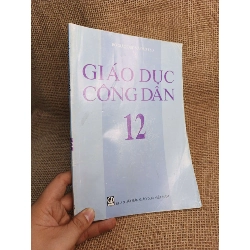 Giáo dục công dân 12 2022 mới 80% có viết (Sách giáo khoa - giáo trình) HCM060526