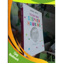 (TẶNG BOOKMARK) Tư duy như Stephen Hawking mới 90% Daniel Smith RBK2505 KỸ NĂNG