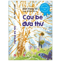 Cậu Bé Đưa Thư - Quách Khương Yến (Mới 100%) Truyện thiếu nhi, NXB Kim Đồng - SÁCH ĐẠI HỌC