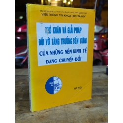 KHÓ KHĂN VÀ GIẢI PHÁP ĐỐI VỚI TĂNG TRƯỞNG BỀN VỮNG CỦA NHỮNG NỀN KINH TẾ ĐANG CHUYỂN ĐỔI