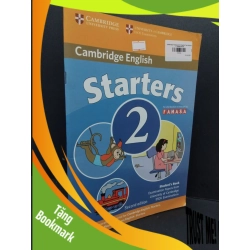 (TẶNG BOOKMARK) Starters 2 mới 80% ố nhẹ RBK2809 Cambridge English HỌC NGOẠI NGỮ