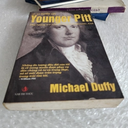Younger Pitt thủ tướng trẻ nhất trong lịch sử nước Anh | michael Duffy 521608