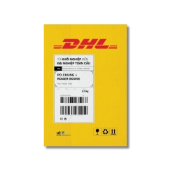 DHL - Từ khởi nghiệp đến đại nghiệp toàn cầu