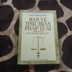 Bàn Về Tinh Thần Pháp Luật- Montesquieu