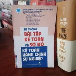Hệ thống Bài tập Kế toán và Sơ đồ Kế toán Hành chính sự nghiệp - PGS.TS. Võ Văn Nhị