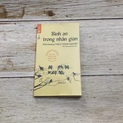 Sách Bình An Trong Nhân Gian - hoà thượng Thích Thánh Nghiêm