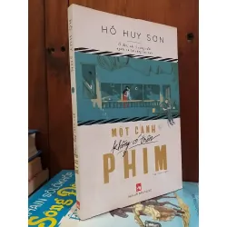 Một cảnh không có trên phim - Hồ Huy Sơn