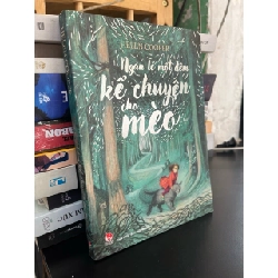 Ngàn lẻ một đêm kể chuyện cho mèo - Helen Cooper