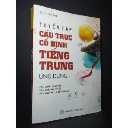 [Phiên Chợ Sách Cũ] Tuyển Tập Cấu Trúc Cố Định Tiếng Trung Ứng Dụng 2019 - Nhật Phạm 0906