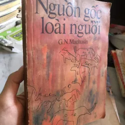 Nguồn gốc loài người - G.N. Machusin