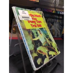 Cuộc Du Hành Vào Trung Tâm Trái Đất mới 70% ố vàng, bẩn bìa 1996 Jules Verne HPB0906 SÁCH VĂN HỌC Blogmeo21025