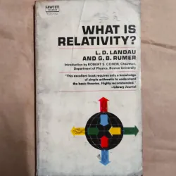 What Is Relativity? - Lev Landau; Yuri Rumer