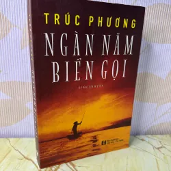 Trúc phương ngàn năm biển gọi