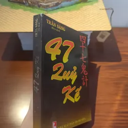 47 quỷ kế - Trần Sáng ( biên dịch)  562063