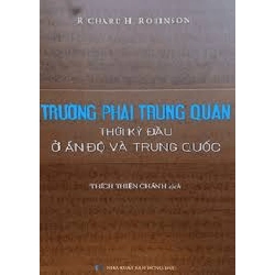 Trường phái trung quán thời kỳ đầu ở Ấn Độ và Trung Quốc - Nhiều tác giả - 2021 - Đông Tây Rebooks.vn