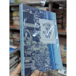 Nước Mỹ nước Mỹ - Phan Việt 130626