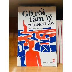 (TẶNG BOOKMARK) Gỡ rối tâm lý cho người lớn Kỹ năng sống RBK3101