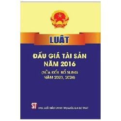 Luật Đấu Giá Tài Sản Năm 2016 (Sửa Đổi, Bổ Sung Năm 2023, 2024) - Quốc Hội 280928