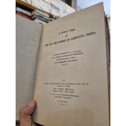 A CRITICAL STUDY OF THE LIFE AND WORKS OF SARIPUTTA THERA - Bhikshy Thich Huyen Vi (Le Van Huyen), M.A, Ph.D. 148371