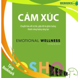 (TẶNG BOOKMARK) OSHO - Cảm Xúc - OSHO - 2023