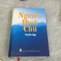 NGUYỄN ĐÌNH CHÚ TUYỂN TẬP