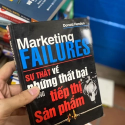 Sách Sự thật về những thất bại trong tiếp thị sản phẩm