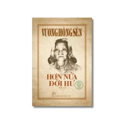 Hơn nửa đời hư - Vương Hồng Sển Vanvosach