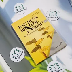 Bạn Muốn Đi Nước Ngoài? (Hỏi & Đáp Về Thủ Tục Cấp Visa Vào Các Nước) - Nguyễn Thị Bình An 707254