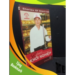 (TẶNG BOOKMARK) Hãy đi sẽ đến chuyện khởi nghiệp cuốn 2 nhiều tác giả 2005 mới 90% RBK0106 danh nhân