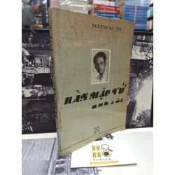 HÀN MẶC TỬ ANH TÔI - NGUYỄN BÁ TÍN 147466